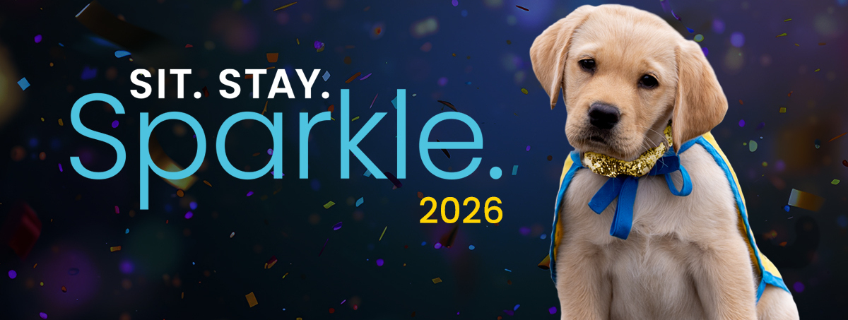 Sit. Stay. Sparkle. 2026
